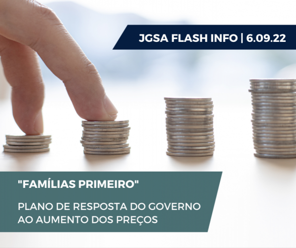 FAMÍLIAS PRIMEIRO - PLANO DE RESPOSTA DO GOVERNO AO AUMENTO DOS PREÇOS